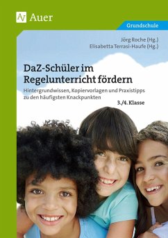 DaZ-Schüler im Regelunterricht fördern Klasse 3+4 - Roche; Gietl; Littwin; Simic