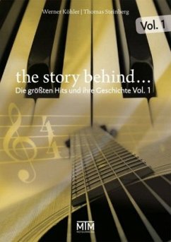 The Story Behind... Vol. 1 - Steinberg, Thomas;Köhler, Werner