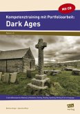 Kompetenztraining mit Portfolioarbeit: Dark Ages, m. 1 CD-ROM