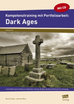 Kompetenztraining mit Portfolioarbeit: Dark Ages, m. 1 CD-ROM - Wisor, Gabriele;Geiger, Bettina