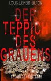Der Teppich des Grauens (Spionage-Thriller) (eBook, ePUB)