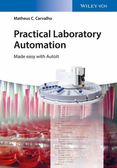Practical Laboratory Automation (eBook, ePUB) - Carvalho, Matheus C.