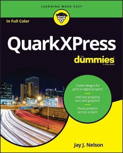 QuarkXPress For Dummies (eBook, PDF) - Nelson, Jay J.