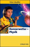 Donnerwetter - Physik! (eBook, ePUB)