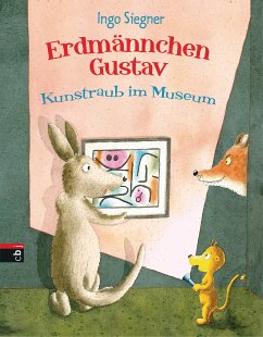 Kunstraub im Museum / Erdmännchen Gustav Bd.6 (eBook, ePUB) - Siegner, Ingo