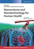 Nanoscience and Nanotechnology for Human Health (eBook, PDF)