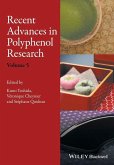 Recent Advances in Polyphenol Research, Volume 5 (eBook, PDF) Recent Advances in Polyphenol Research, Volume 5 (eBook, PDF)