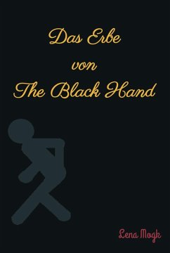 Das Erbe von The Black Hand (eBook, ePUB) - Mogk, Lena