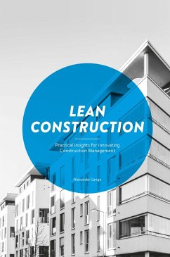 Lean Construction (eBook, ePUB) - Lange, Alexander