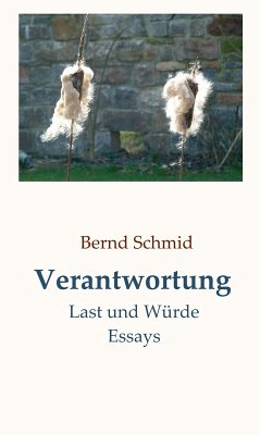 Verantwortung (eBook, ePUB) - Schmid, Bernd
