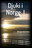 Djuki i Norge I (eBook, ePUB)