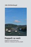 Doppelt so weit (eBook, ePUB)