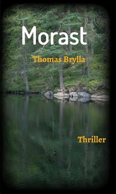 Morast (eBook, ePUB) - Thomas, Brylla