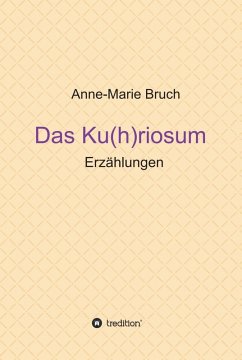 Cover Das Ku(h)riosum (eBook, ePUB)