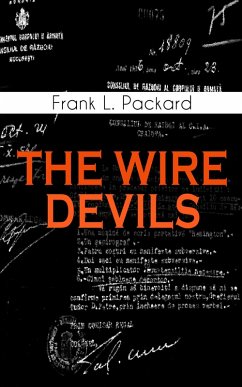 THE WIRE DEVILS (eBook, ePUB) - Packard, Frank L.
