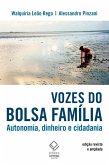 Vozes do Bolsa Família - 2ª edição revista e ampliada (eBook, ePUB)