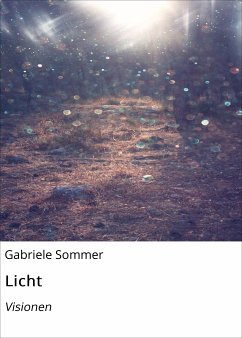 Licht (eBook, ePUB) - Sommer, Gabriele