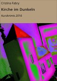 Kirche im Dunkeln (eBook, ePUB)