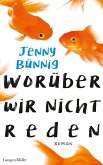 Worüber wir nicht reden (eBook, ePUB)