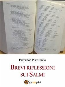Brevi riflessioni sui Salmi (eBook, ePUB) - Pischedda, Pietrino