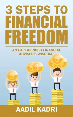 3 Steps to Financial Freedom - Kadri, Aadil