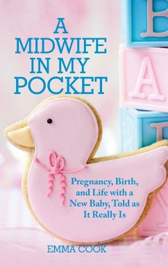 A Midwife in My Pocket - Cook, Emma