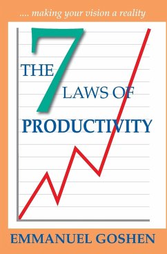 THE SEVEN LAWS OF PRODUCTIVITY - Emmanuel, Goshen