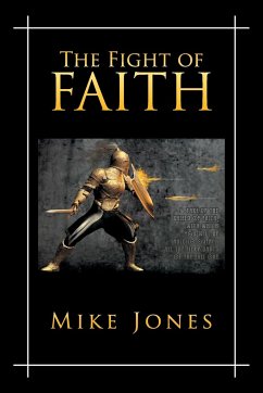 The Fight of Faith - Jones, Mike