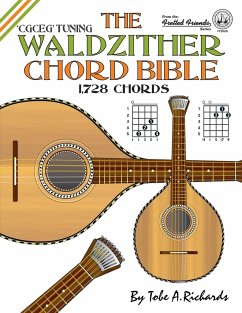 The Waldzither Chord Bible: CGCEG Standard C Tuning - Richards, Tobe A.