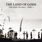 The Land of Gods: The Soul of Bali - Part 1