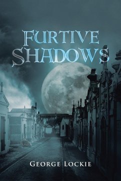 Furtive Shadows - Lockie, George