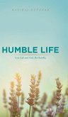 Humble Life