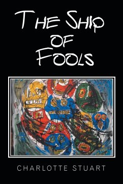 The Ship of Fools - Stuart, Charlotte