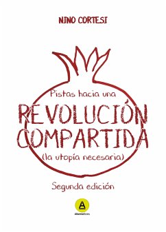 Pistas hacia una revolución compartida (eBook, ePUB) - Cortesi, Nino