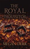 The Royal Inquisitor (eBook, ePUB)