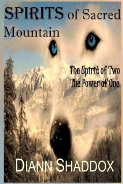 Spirits of Sacred Mountain - Shaddox, Diann