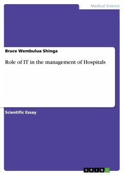 Role of IT in the management of Hospitals - Wembulua Shinga, Bruce