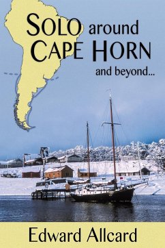 Solo around Cape Horn - Allcard, Edward