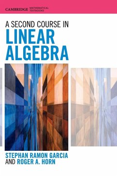 A Second Course in Linear Algebra - Garcia, Stephan Ramon;Horn, Roger A.