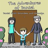 The Adventures of Daniel: Daniel Visits Grandma and Grandpa (eBook, ePUB)