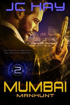 Mumbai Manhunt (Corporate Services, #2) (eBook, ePUB) - Hay, Jc