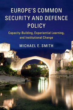 Europe's Common Security and Defence Policy - Smith, Michael E. (University of Aberdeen)