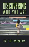 Discovering Who You Are