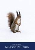 Das Eichhörnchen (eBook, ePUB)