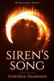 Siren's Song (Wyrd Love, #1) (eBook, ePUB)