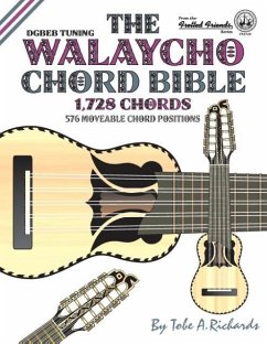 The Walaycho Chord Bible - Richards, Tobe A.