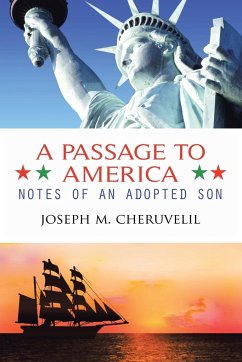 A Passage to America - Cheruvelil, Joseph M.