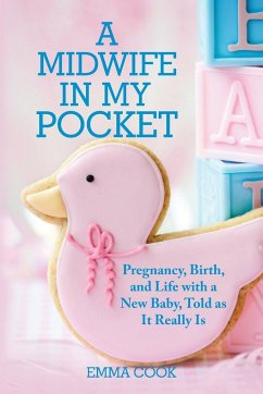 A Midwife in My Pocket - Cook, Emma