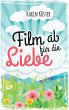 Film ab für die Liebe - Bild 1