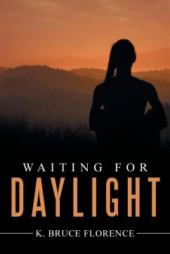 Waiting for Daylight - Florence, K. Bruce